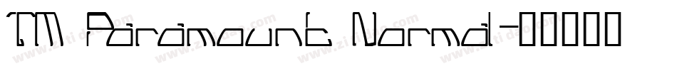 TM Paramount Normal字体转换